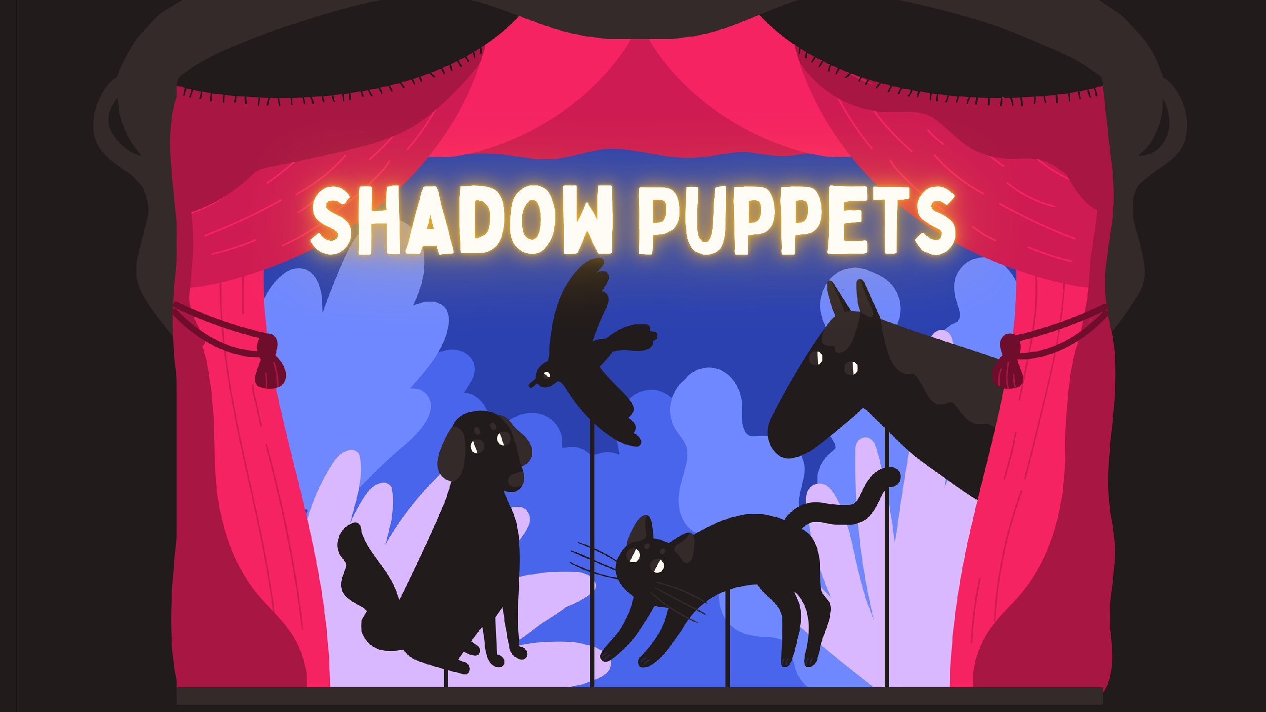Shadow Puppets