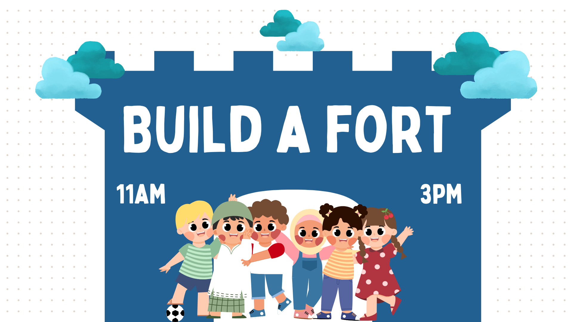 Build a fort