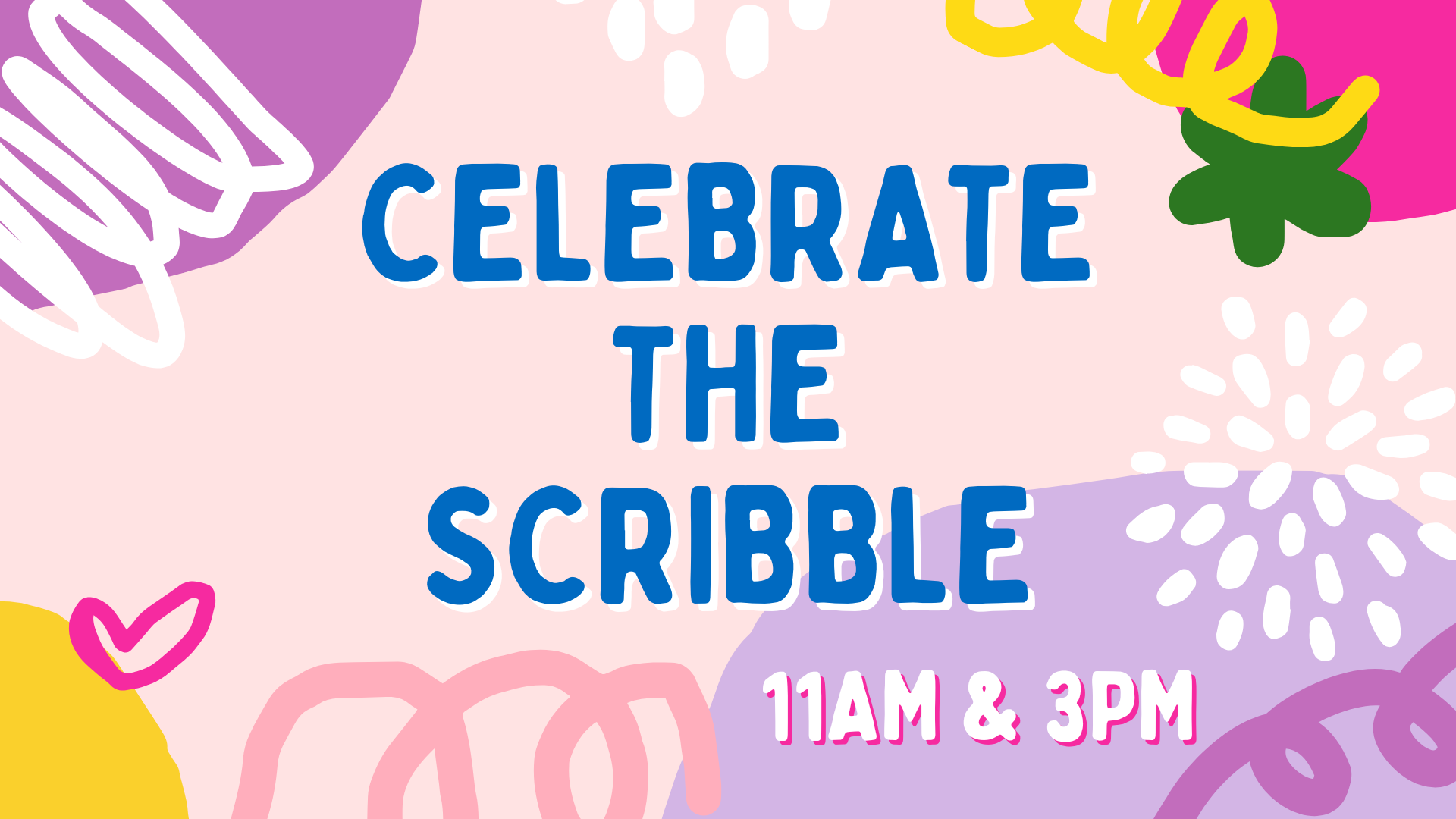 Celebrate the Scribble