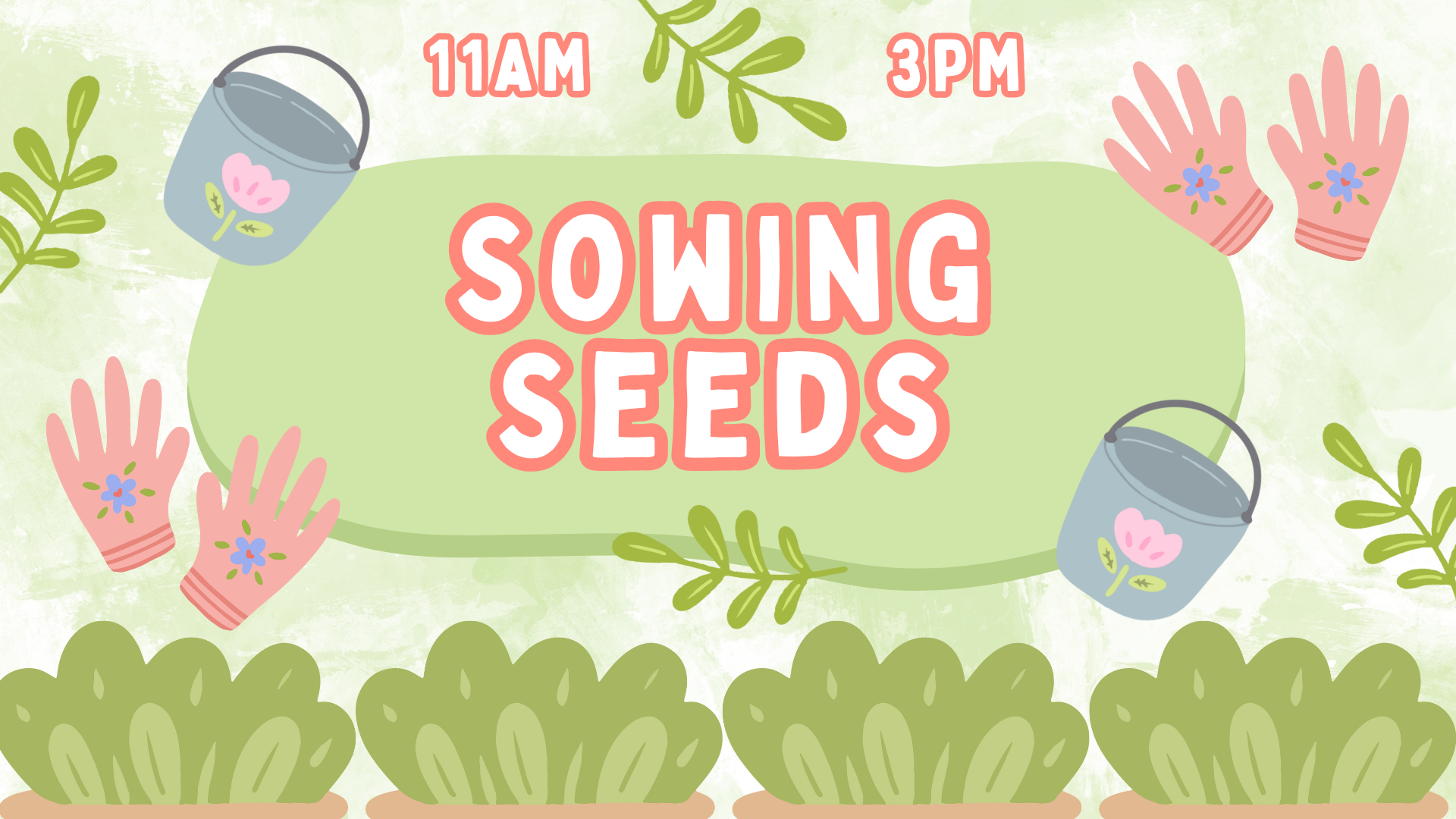 Sowing Seeds