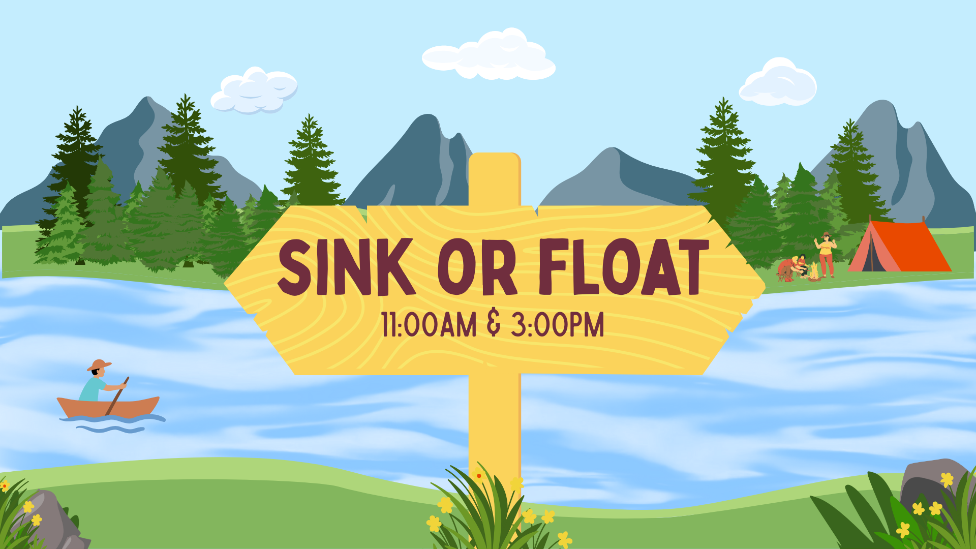 Sink or Float sink or float sign in front of river with campers and someone in a boat